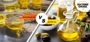 Rice Bran Oil vs Olive Oil – Healthy Option for Indian Cooking